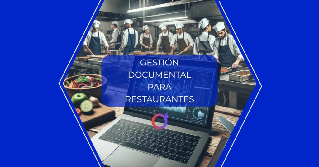 GESTIÓN DOCUMENTAL PARA RESTAURANTES DIJIT.APP